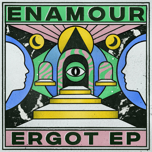 Enamour - Ergot EP [GPM672E]